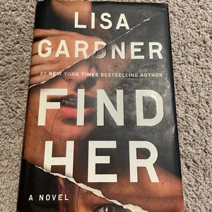 Lisa Gardner Find Her Hardcover
